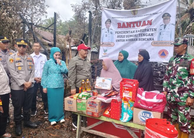 Pemerintah HST Turun Langsung Berikan Bantuan ke Korban Kebakaran Desa Pelajau